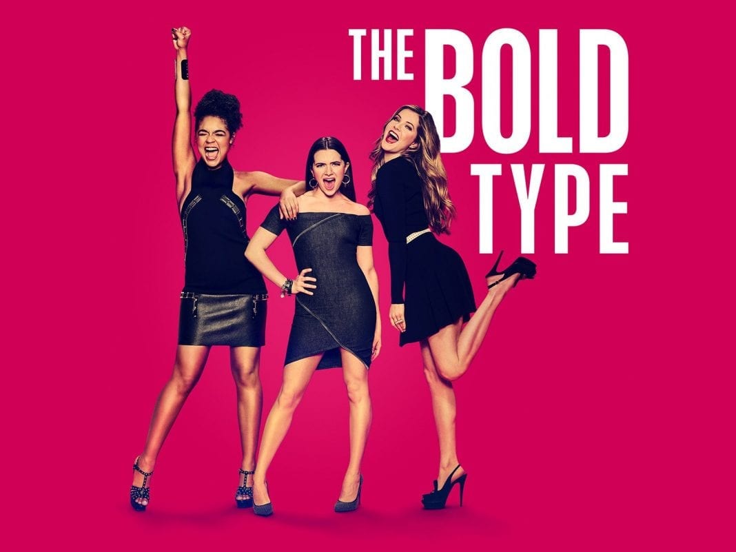 The Bold Type: Η νέα girly σειρά του Netflix που δεν πρέπει να χάσεις!